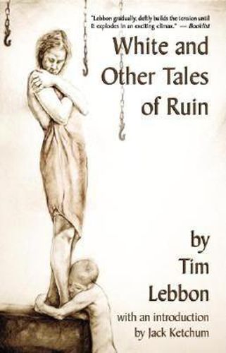 Cover image for White and Other Tales of Ruin