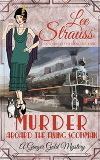 Cover image for Murder Aboard the Flying Scotsman