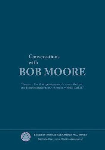 Cover image for Conversations with Bob Moore