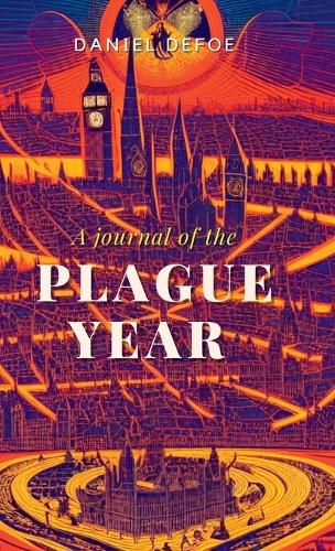 Cover image for A Journal of the PLAGUE YEAR
