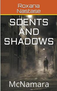 Cover image for Scents and Shadows