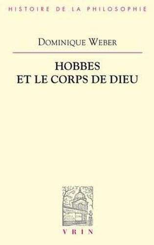 Cover image for Hobbes Et Le Corps de Dieu