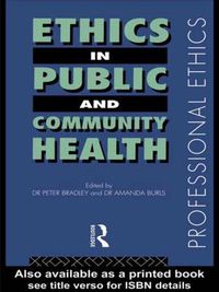 Cover image for Ethics in Public and Community Health