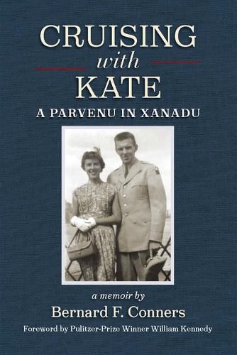 Cruising with Kate: A Parvenu in Xanadu