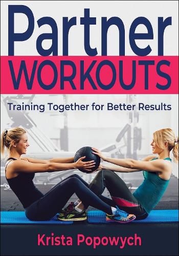 Cover image for Partner Workouts: Training Together for Better Results