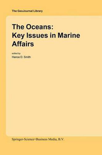Cover image for The Oceans: Key Issues in Marine Affairs