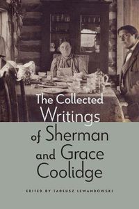 Cover image for The Collected Writings of Sherman and Grace Coolidge