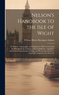 Cover image for Nelson's Handbook to the Isle of Wight