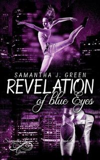 Cover image for Revelation of blue Eyes