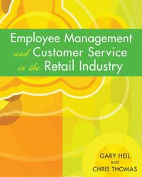 Cover image for Employee Management and Customer Service in the Retail Industry