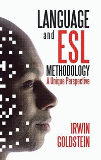 Cover image for Language and Esl Methodology: A Unique Perspective