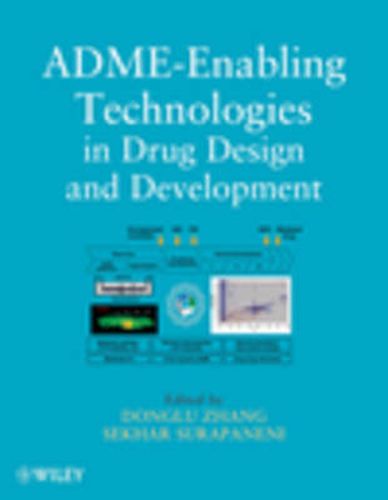 Cover image for ADME-Enabling Technologies in Drug Design and Development