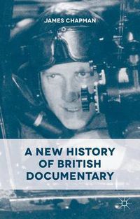 Cover image for A New History of British Documentary