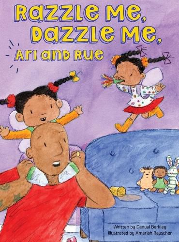 Cover image for Razzle Me, Dazzle Me, Ari and Rue