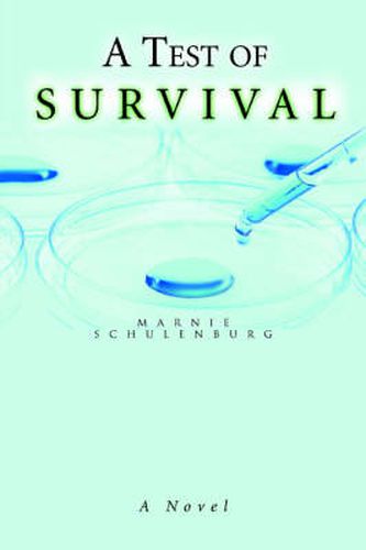 A Test of Survival