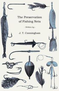 Cover image for The Preservation Of Fishing Nets