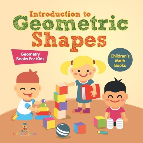 Cover image for Introduction to Geometric Shapes - Geometry Books for Kids Children's Math Books