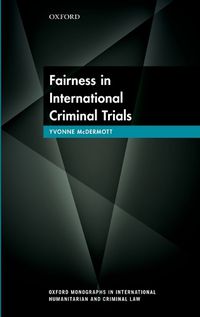 Cover image for Fairness in International Criminal Trials