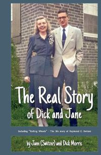 Cover image for The Real Story of Dick and Jane