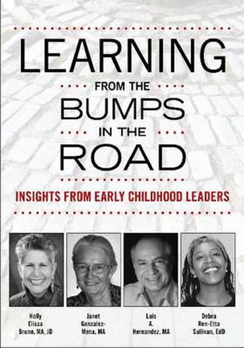 Cover image for Learning from the Bumps in the Road: Insights from Early Childhood Leaders