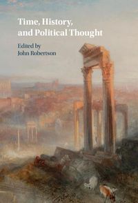 Cover image for Time, History, and Political Thought