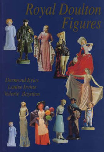 Cover image for Royal Doulton Figures: Produced at Burslem, Staffordshire, c1890-1994