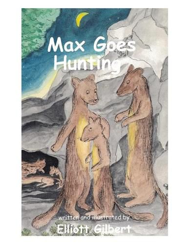 Max Goes Hunting