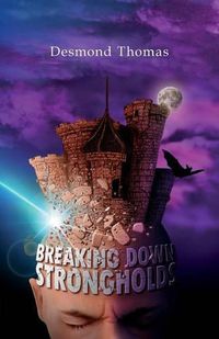 Cover image for Breaking Down Strongholds