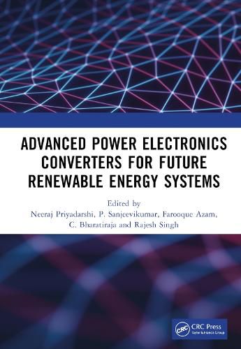 Cover image for Advanced Power Electronics Converters for Future Renewable Energy Systems