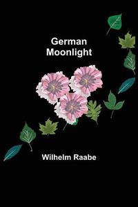 Cover image for German Moonlight