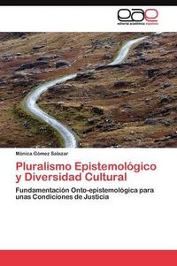 Cover image for Pluralismo Epistemologico y Diversidad Cultural
