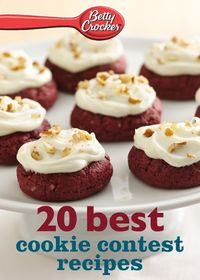 Cover image for Betty Crocker 20 Best Cookie Contest Recipes