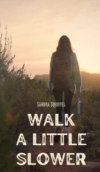 Cover image for Walk a Little Slower