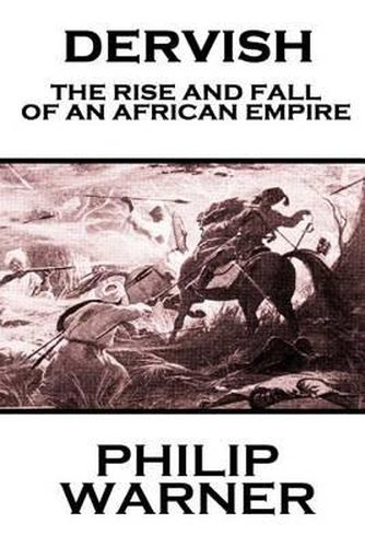 Cover image for Phillip Warner - Dervish: The Rise And Fall Of An African Empire