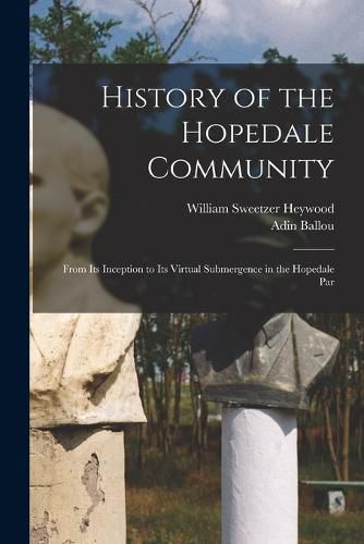 History of the Hopedale Community