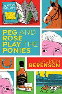 Cover image for Peg and Rose Play the Ponies