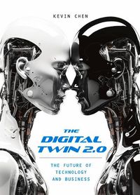Cover image for The Digital Twin 2.0