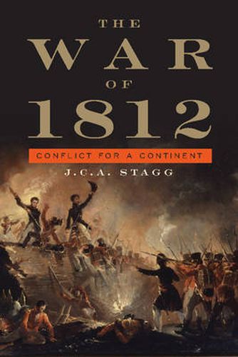 Cover image for The War of 1812: Conflict for a Continent