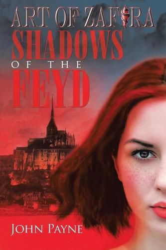 Shadows of the Feyd: Book One of Art of Zafira