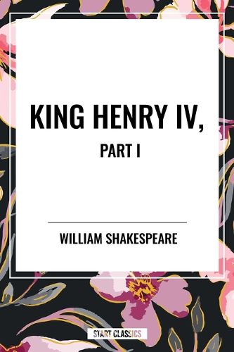 Cover image for King Henry IV, Part I