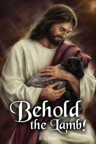 Cover image for Behold the Lamb!