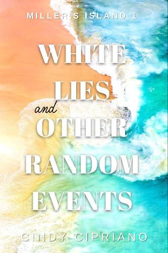 Cover image for White Lies and Other Random Events