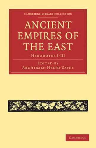 Cover image for Ancient Empires of the East: Herodotos I-III