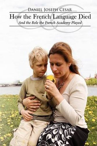 Cover image for How the French Language Died