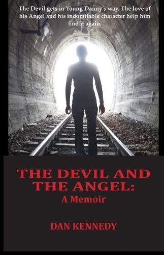 Cover image for The Devil and The Angel: A Memoir