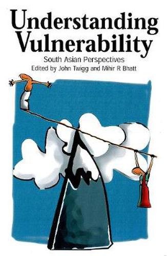 Cover image for Understanding Vulnerability: South Asian Perspectives