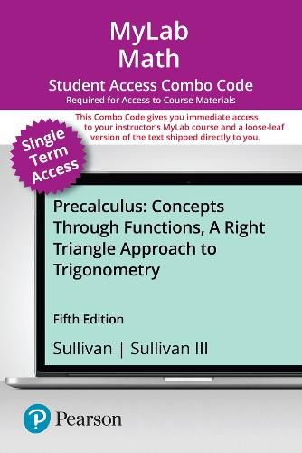 Cover image for MyLab Math with Pearson eText (up to 18-weeks) + Print Combo Access Code for Precalculus