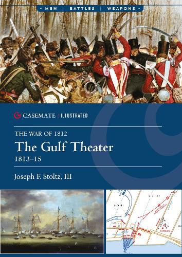 Cover image for The Gulf Theater, 1813-15