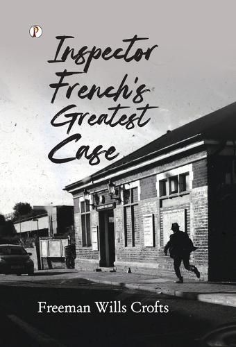 Cover image for Inspector French's Greatest Case