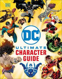 Cover image for DC Ultimate Character Guide New Edition